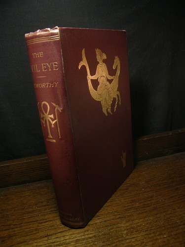 The evil eye elworthy occult - evil, -elworthy