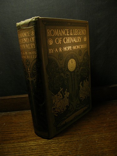 Romance and legend chivalry - romance,