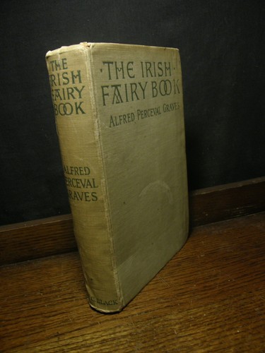 The irish fairy book - irish,